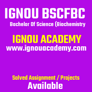 IGNOU BSCFBC SOLVED ASSIGNMENT 2025 2026